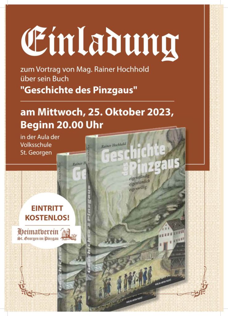 Einladung zum Vortrag über die "Geschichte des Pinzgau" am 25. Oktober in St. Georgen.